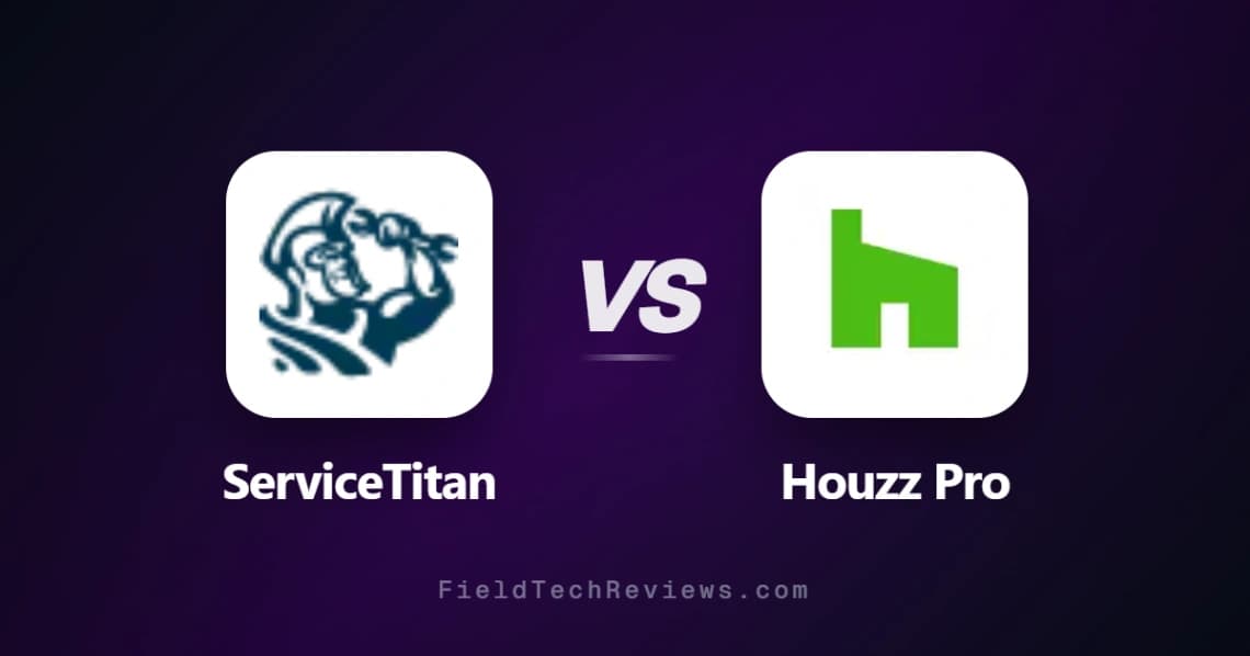 ServiceTitan vs Houzz Pro comparison chart - pricing, features, and recommendations for field service professionals